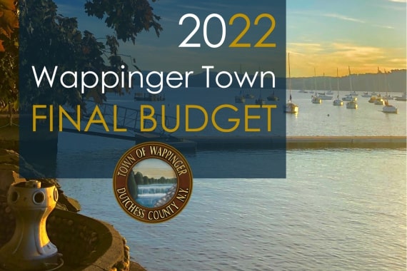 Supervisor Thurston and Wappinger Town Board Adopts 2022 Budget that Cuts Taxes and Increases Services